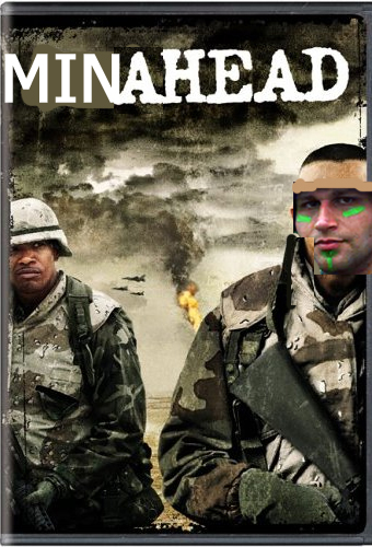 Jarhead...Minahead